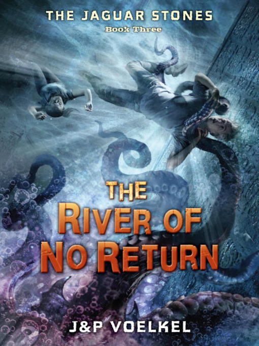 Title details for The River of No Return by J&P Voelkel - Available